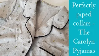 Closet Case Patterns Carolyn Pyjamas piping tutorial