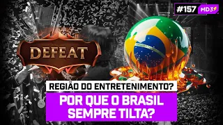 POR QUE O BRASIL SEMPRE TILTA INTERNACIONALMENTE? — #MD3 #157