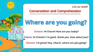 Conversation and Comprehension Practice3 I Where are you going? I  with Teacher Jake