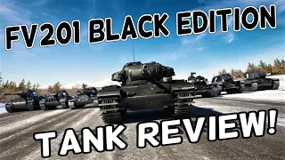 FV201 (A45) Black Edition (Tank Review) || Is It Worth It? || World of Tanks