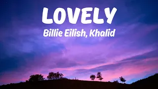 LOVELY - Billie Eilish, Khalid