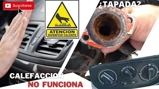 RADIADOR CALEFACCION NO FUNCIONA ¿OBSTRUIDA? COMO DESTAPAR - AUTO