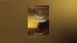 A Time To Mourn