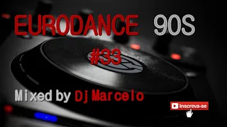 EURODANCE 90's #33 Mixed by Dj Marcelo M3