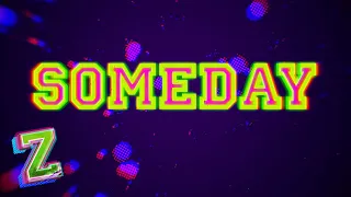 Someday Reprise 💑 | Lyric Video | ZOMBIES 2 | Disney Channel