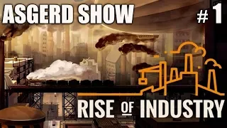 Rise of Industry # 1 | Обзор - Прохождение | Изучение и первый взгляд