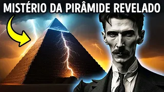 Tesla desvendou o antigo mistério das pirâmides