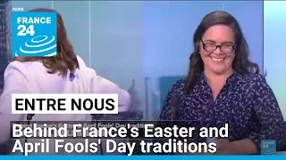 Bunnies, bells and fish! Behind France's Easter and April Fools' Day traditions • FRANCE 24