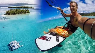 Dream Trip Kiteboarding In Bora Bora! VLOG 48