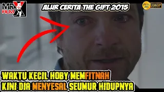 🤩 PEMBALASAN ORANG YANG TERTINDAS. 🤬| ALUR CERITA film the gift 2015