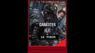 LE GANGSTER LE FLIC & LE TUEUR HISTOIRE VRAI ACTION FRANCAIS COMPLET