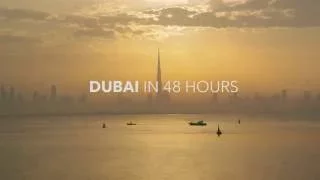 DUBAI IN 48 HOURS - Rayna Tours & Travels