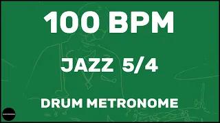 Jazz 5/4 | Drum Metronome Loop | 100 BPM