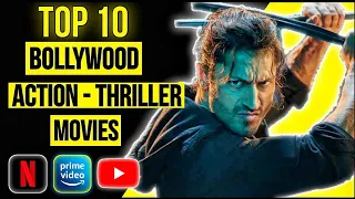 Top 10 Best Bollywood Action Thriller Movies on YouTube