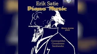 Satie: Piano Music (Full Album)