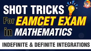 Indefinite & Definite Integrations - EAMCET Math || Short Tricks to Crack EAMCET || Sri Chaitanya