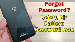 Hard Reset All OnePlus phones. Delete Pin, Pattern, Password lock.