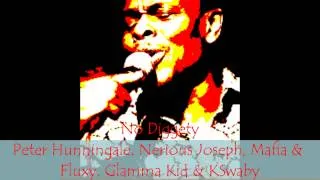 Peter Hunningale,Mafia & Fluxy, KSwaby etc - No Diggety - Mixed By KSwaby