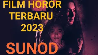 FILM HOROR SUNOD TERBARU 2023| Sub Indo