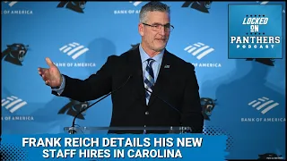 The Strength, Balance, and Experience of Frank Reich's Carolina Panthers Coaching Staff