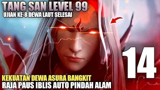 TANGSAN LEVEL 99‼️ BANGKITNYA KEKUATAN DEWA ASURA - Alur Cerita Soul Land Dunia Roh