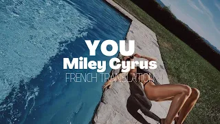 Miley Cyrus- You (traduction française)