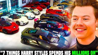 7 THINGS HARRY STYLES SPENDS HIS MILLIONS ON