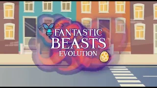 Fantastic Beasts Evolution