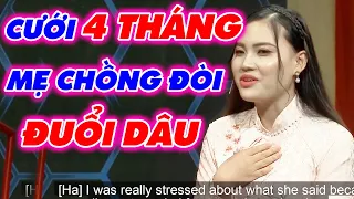 Mẹ chồng KHẮC NGHIỆT đòi ĐUỔI DÂU sau 4 tháng cưới vì một lý do CỰC KỲ VÔ LÝ, Quyền Linh BÓ TAY