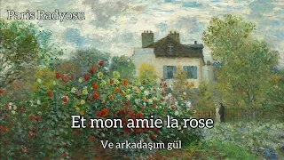 Mon Amie La Rose - Françoise Hardy (Türkçe Altyazılı)