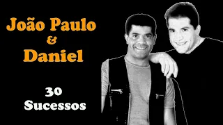 JoãoPaulo&Daniel  -  30 Sucessos