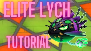 Bloons TD 6 - Lych Elite tutorial - Cubism