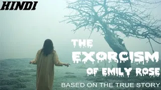 The Exorcism of Emily Rose (2005) Full Horror Movie Explained in Hindi