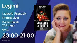 Izabella Frączyk | Sekretny składnik | #PrologLive