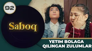 YETIM BOLAGA QILINGAN ZULUMLAR "Saboq" 92-qism