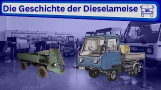 Die Geschichte des Multicar I IWL Dieselameise I IFA