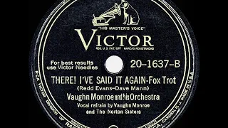 1945 HITS ARCHIVE: There! I’ve Said It Again - Vaughn Monroe (his original #1 version)