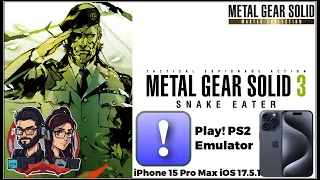 Play! PS2 Emulator Metal Gear Solid 3