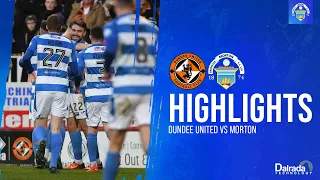 Dundee United vs Greenock Morton | cinch Championship | Match Highlights