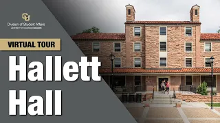Hallett Hall: Virtual Tour | CU Boulder