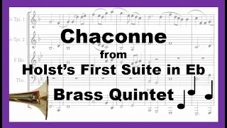 First Suite in Eb - I. Chaconne - Brass Quintet