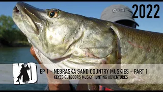 Muskie fishing in Nebraska - Nebraska Sand Country Muskies Part 1 - KO Musky Hunting Adventures