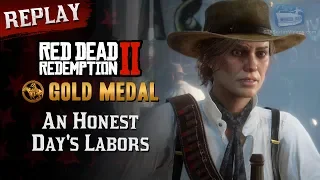 RDR2 PC - Mission #96 - An Honest Day's Labors [Replay & Gold Medal]