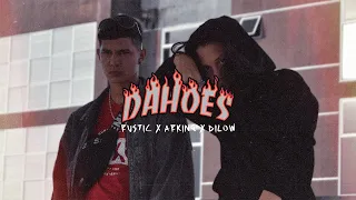 RUSTIC x ARKING x DILOW - DAHOES (Video Oficial)