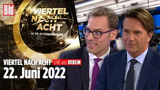 🔴 Viertel nach Acht – 22. Juni 2022 | mit Vivien Wulf, Béla Anda und Jan Schäfer