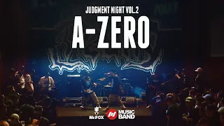 A - ZERO l Concert JUDGMENT NIGHT Vol.2 l Mr.FOX Live House