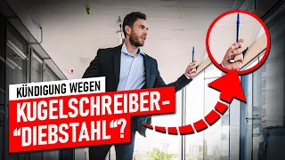 Kündigung wegen Kugelschreiber-"Diebstahl"?