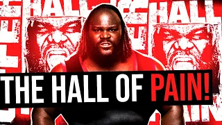 The Story of Mark Henry's Hall of Pain