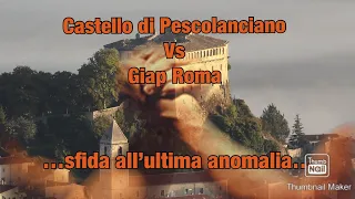 GIAP Roma - La sfida con il Castello di Pescolanciano continua
