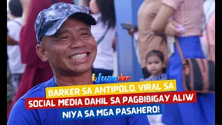 Barker sa Antipolo, viral sa social media dahil sa pagbibigay aliw niya sa mga pasahero! | I Juander